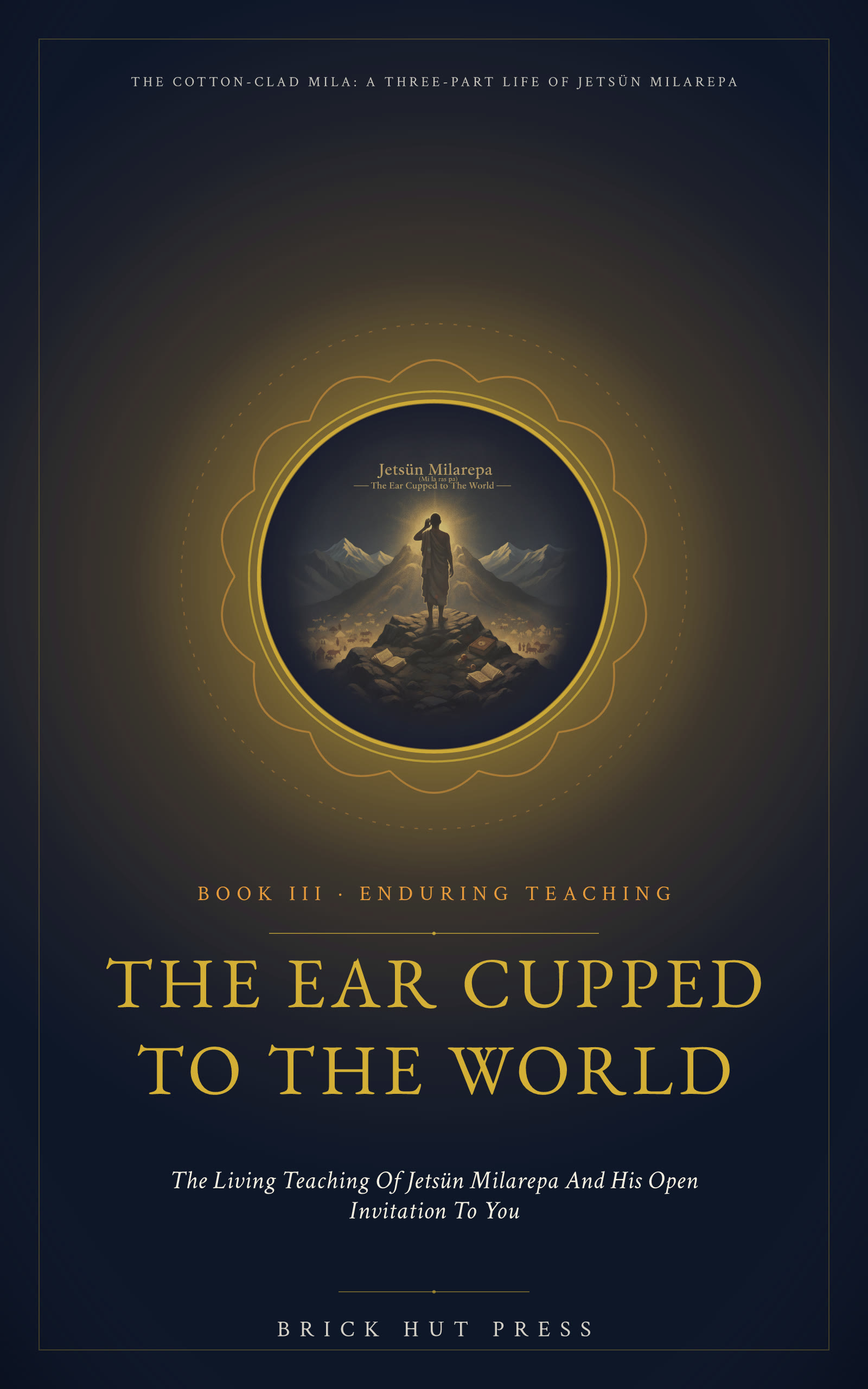 The Ear Cupped to the World