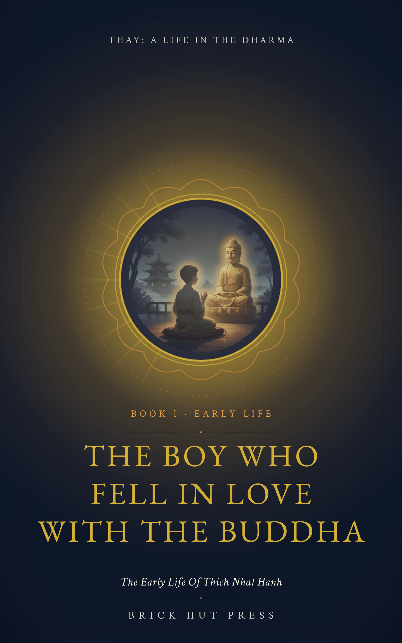The Boy Who Fell in Love with the Buddha