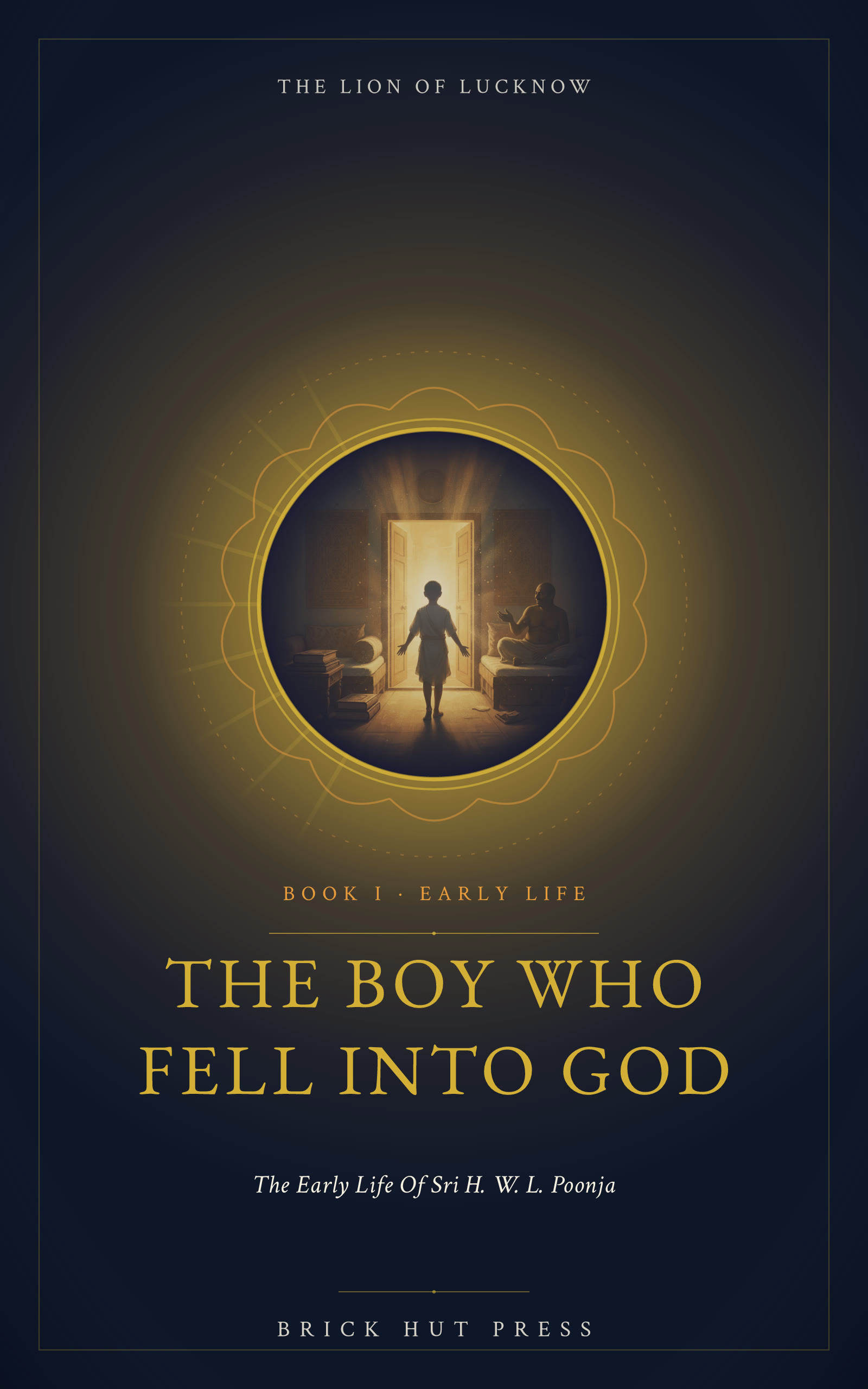 The Boy Who Fell Into God