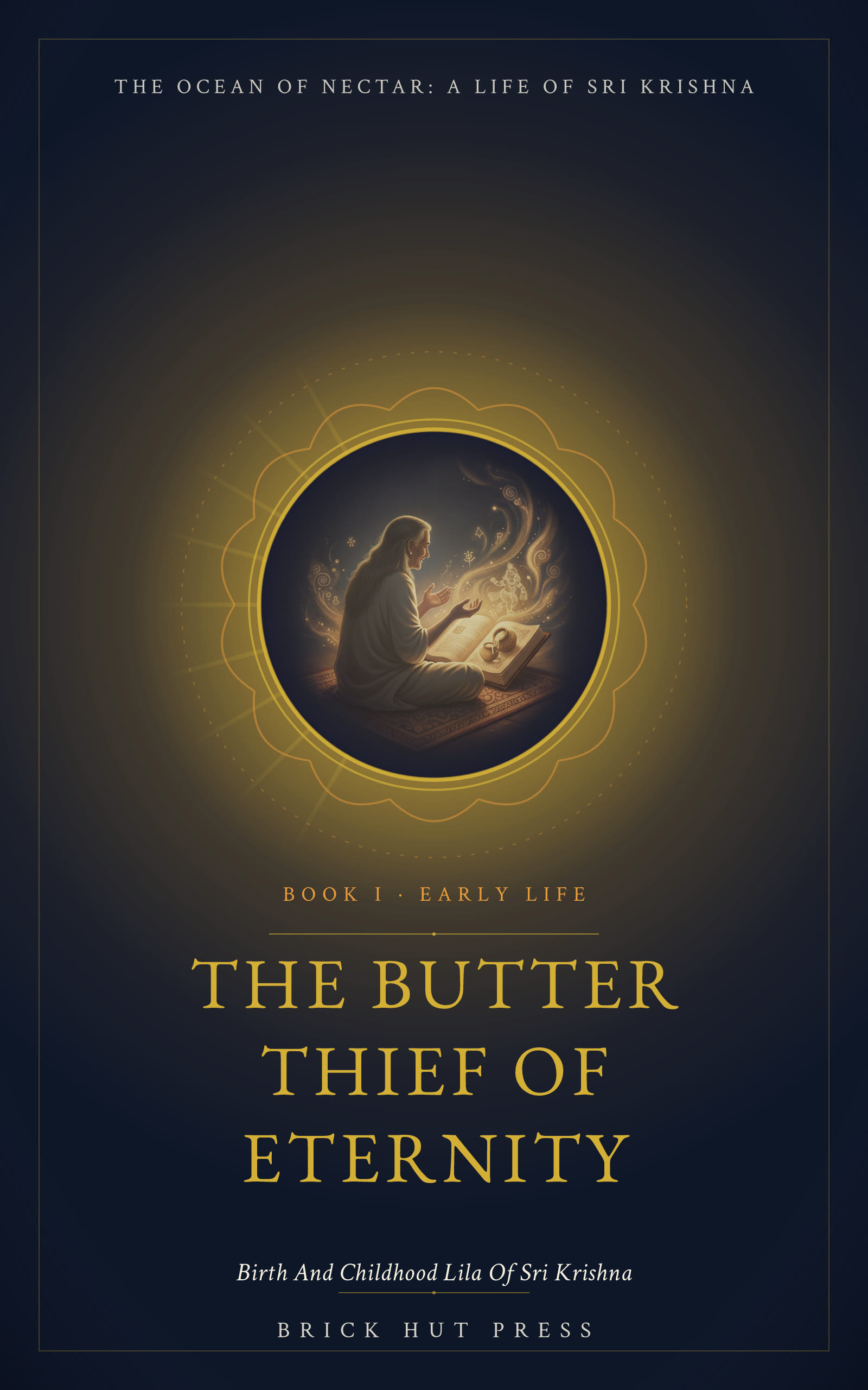 The Ocean of Nectar: A Life of Sri Krishna