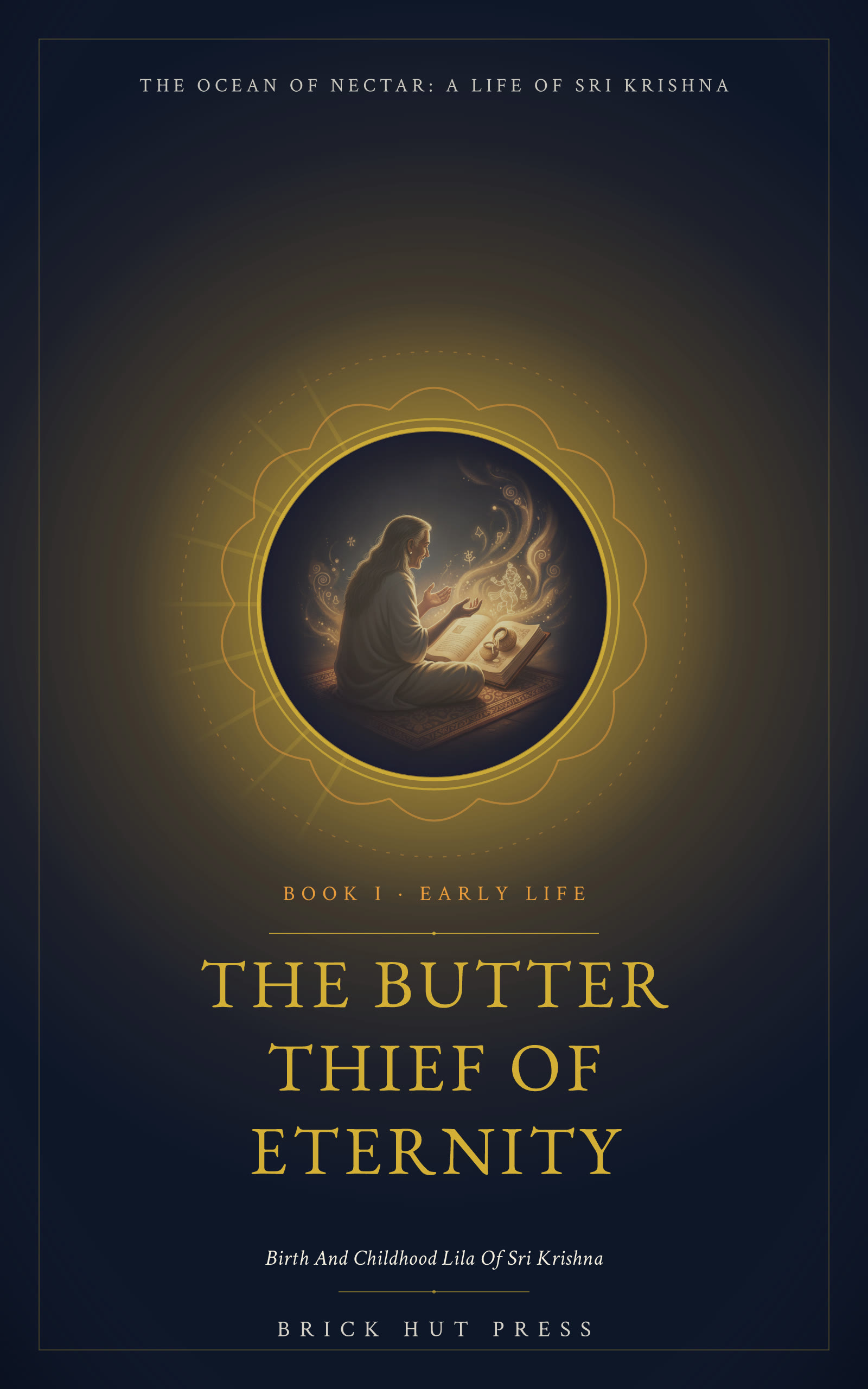 The Butter Thief of Eternity