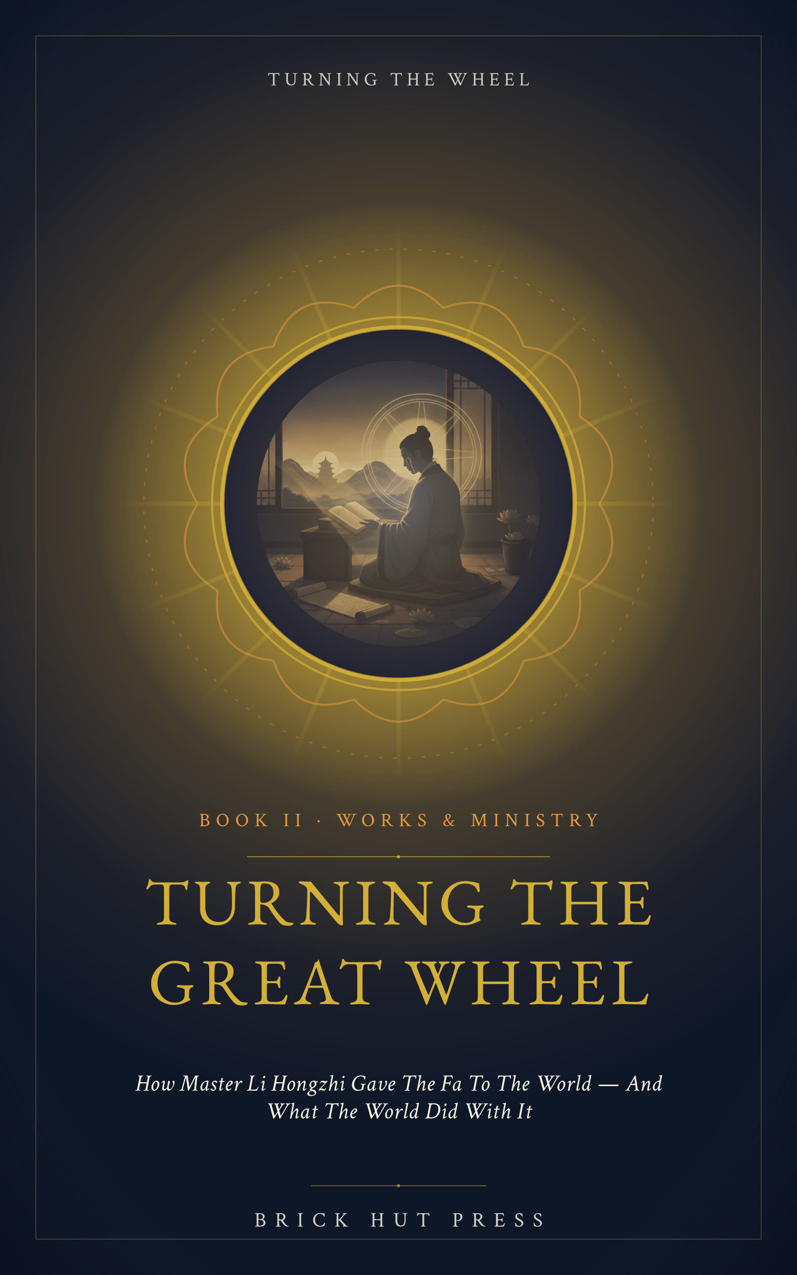Turning the Great Wheel