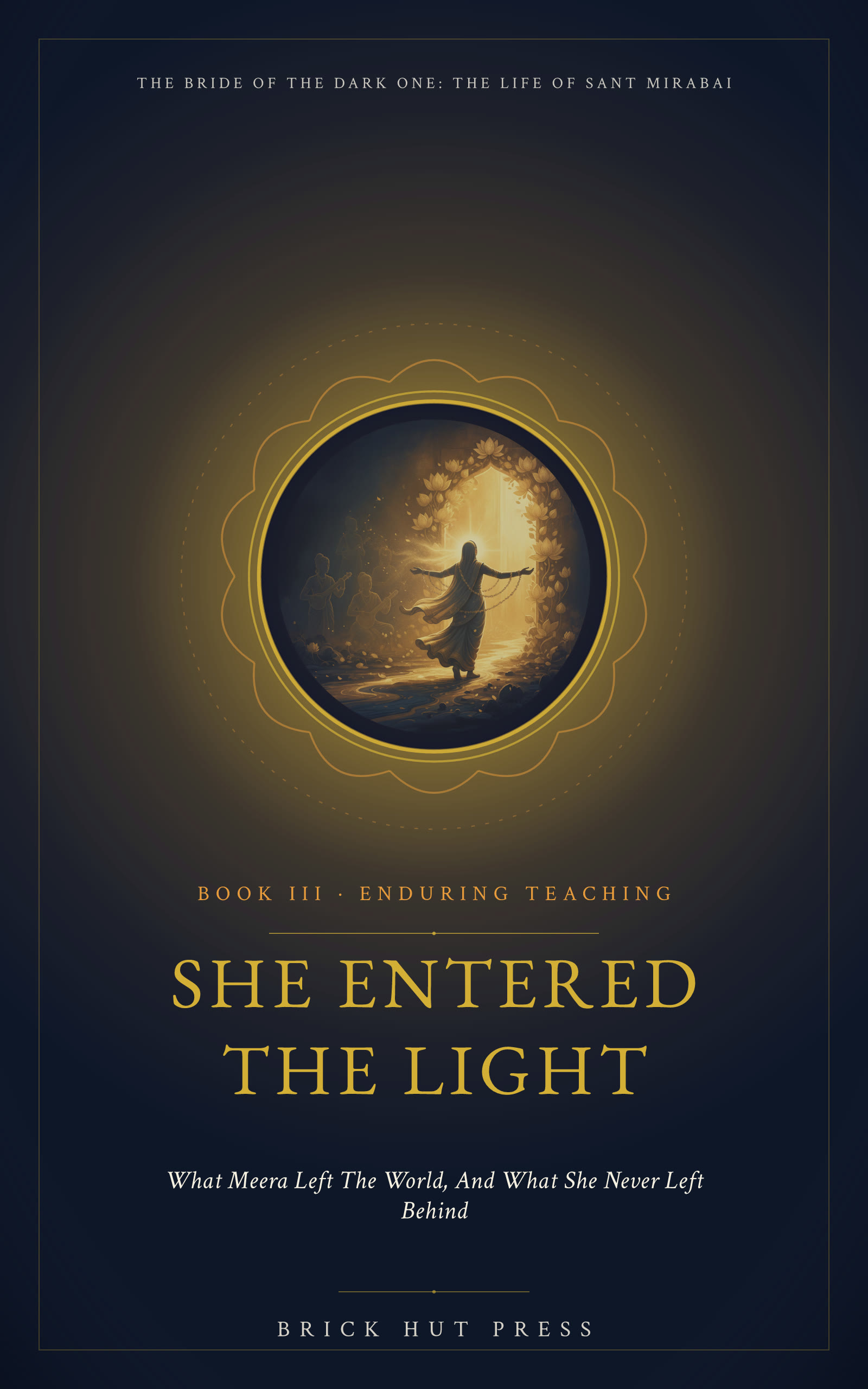 She Entered the Light
