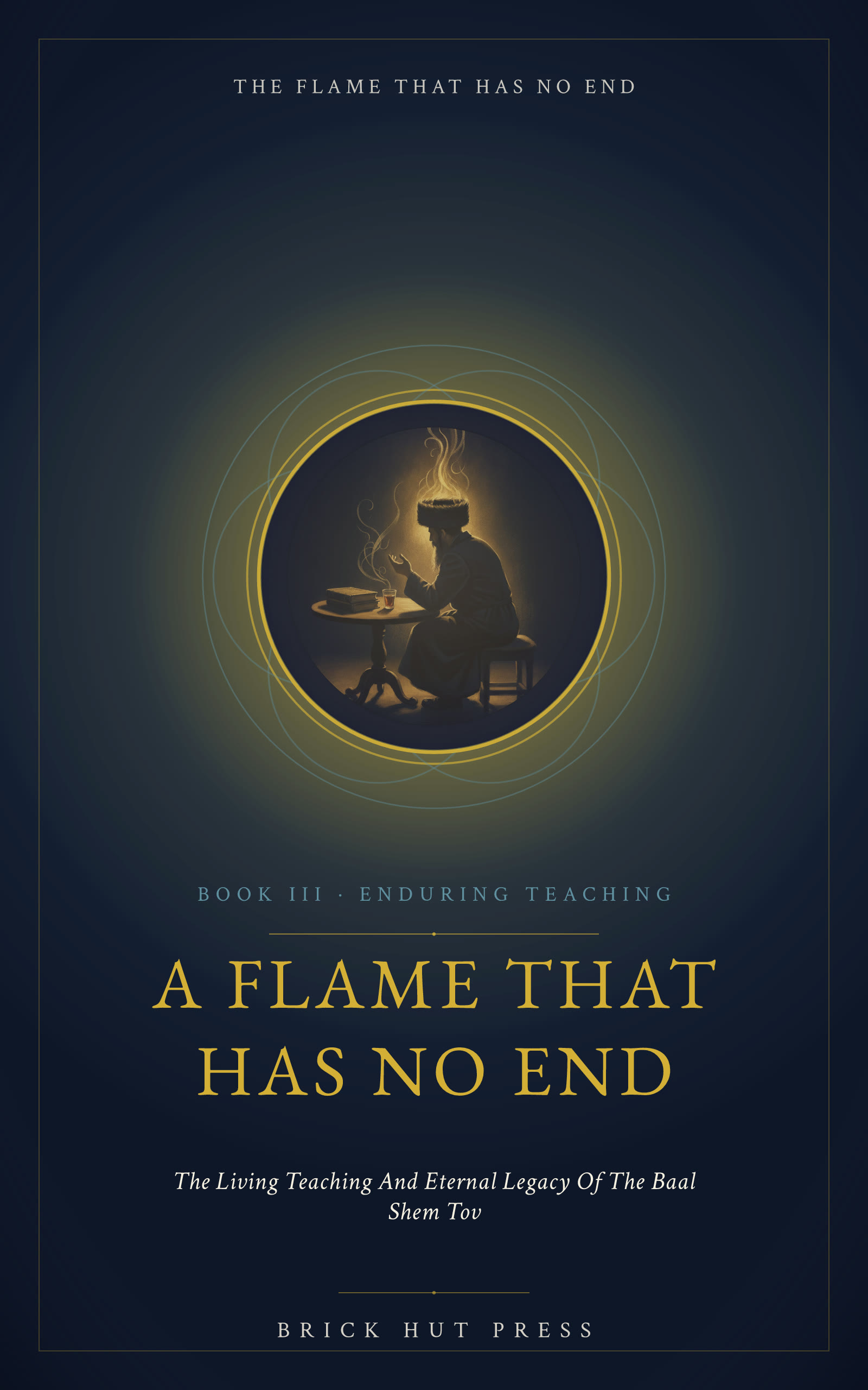 A Flame That Has No End