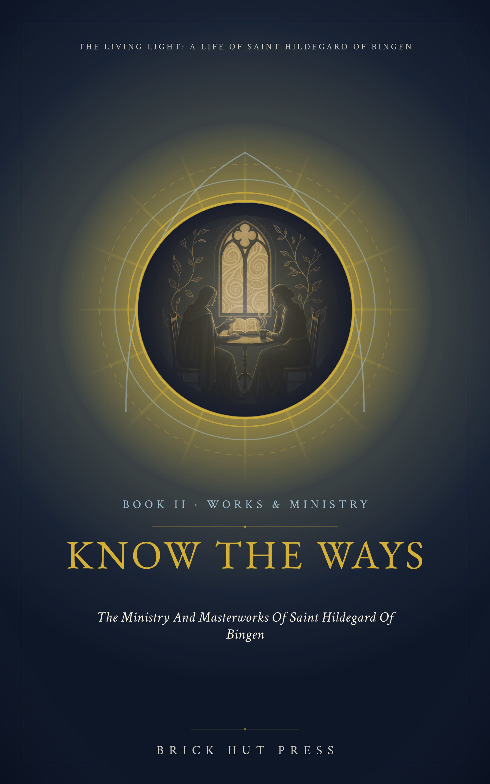 Know the Ways